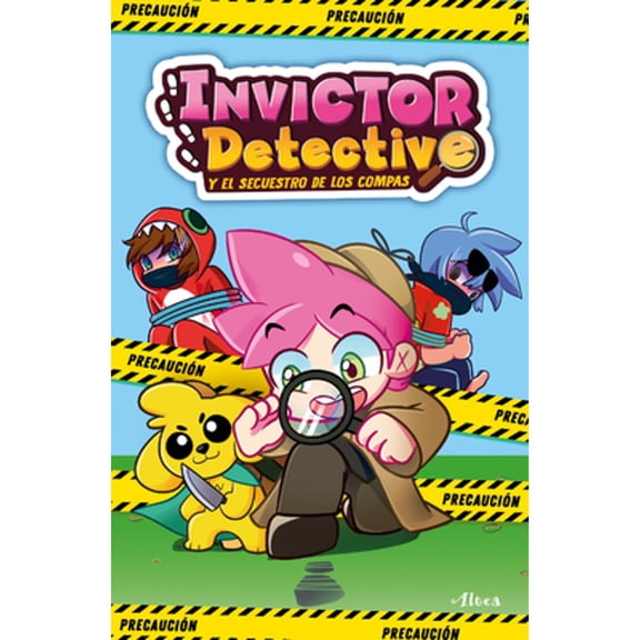 Pre-Owned Invictor Detective Y El Secuestro de Los Compas / Detective Invictor and the Kidnapping of the Compas (Paperback) 6073818203 9786073818209