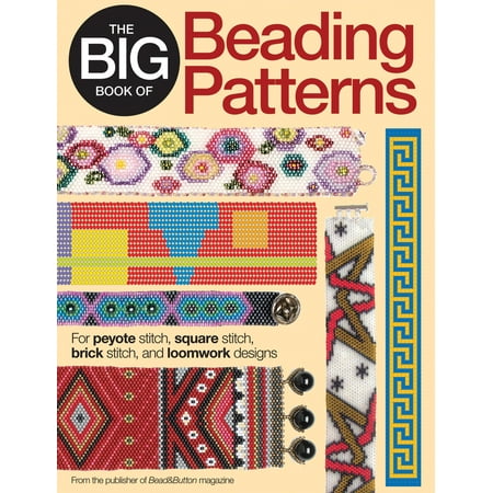 Kalmbach How To - Kalmbach Books The Big Book Of Beading Patterns