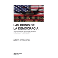 thumbnail image 1 of La crisis de la democracia Siglo Xxi Editores Pasta Blanda, 1 of 2