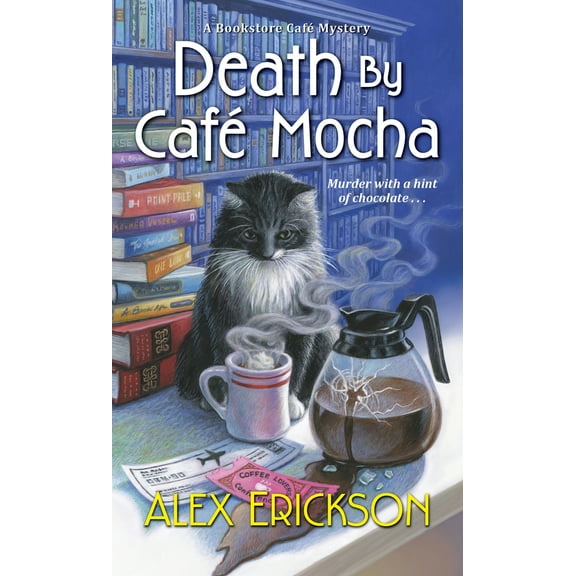 Pre-Owned Death by Café Mocha (Mass Market Paperback) 149672111X 9781496721112