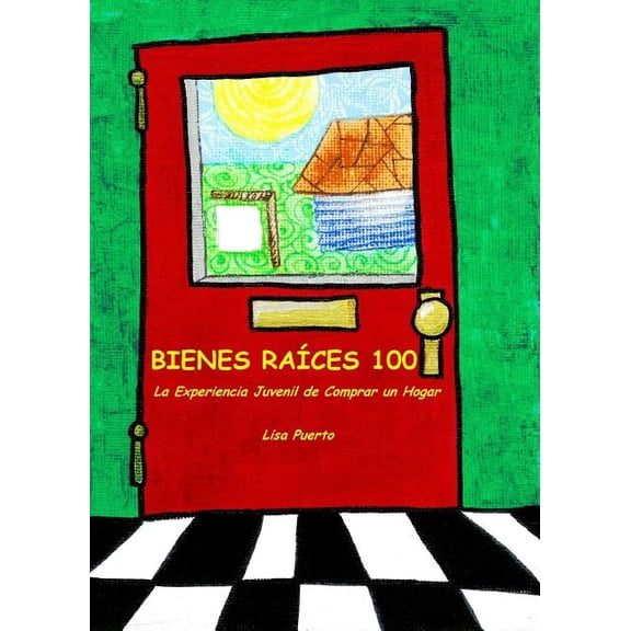Bienes RaÃces 100: La Experiencia Juvenil de Comprar un Hogar, (Paperback)