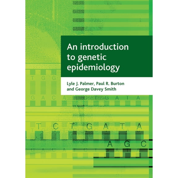 Health and Society An Introduction to Genetic Epidemiology, (Paperback)