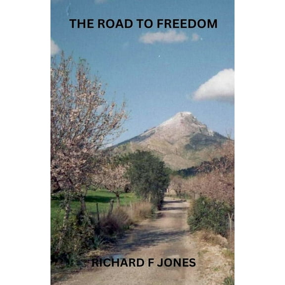 The Road to Freedom, (Paperback)