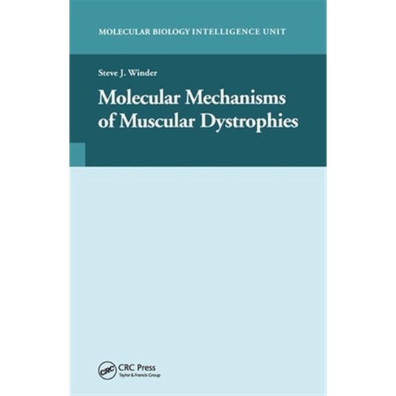 Pre-Owned Molecular Mechanisms of Muscular Dystrophies, (Paperback)