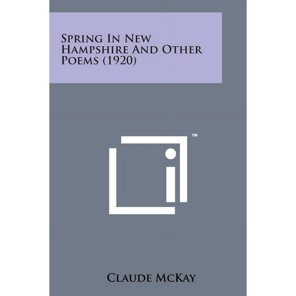 Spring in New Hampshire and Other Poems (1920) (Paperback)