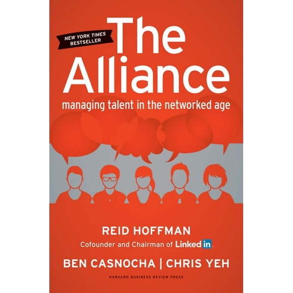 The Alliance: Managing Talent in the Networked Age, (Hardcover)