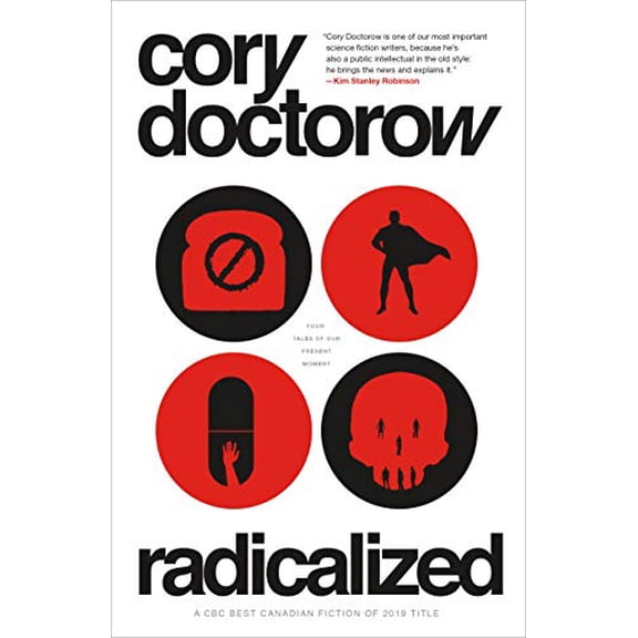 Pre-Owned Radicalized: Four Tales of Our Present Moment (Paperback) 1250229251 9781250229250