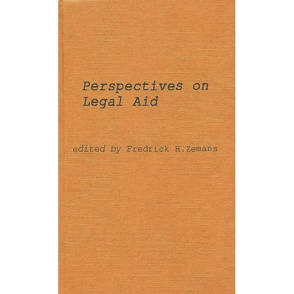 Perspectives on Legal Aid: An International Survey, (Hardcover)