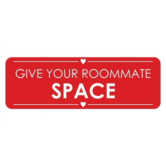 Signs ByLITA Standard Give Your Roommate Space Door or Wall Sign Easy Installation | Shared Accommodation | Sign for Home, Business, AirBNB and Office Spaces Sign (Red) - Large