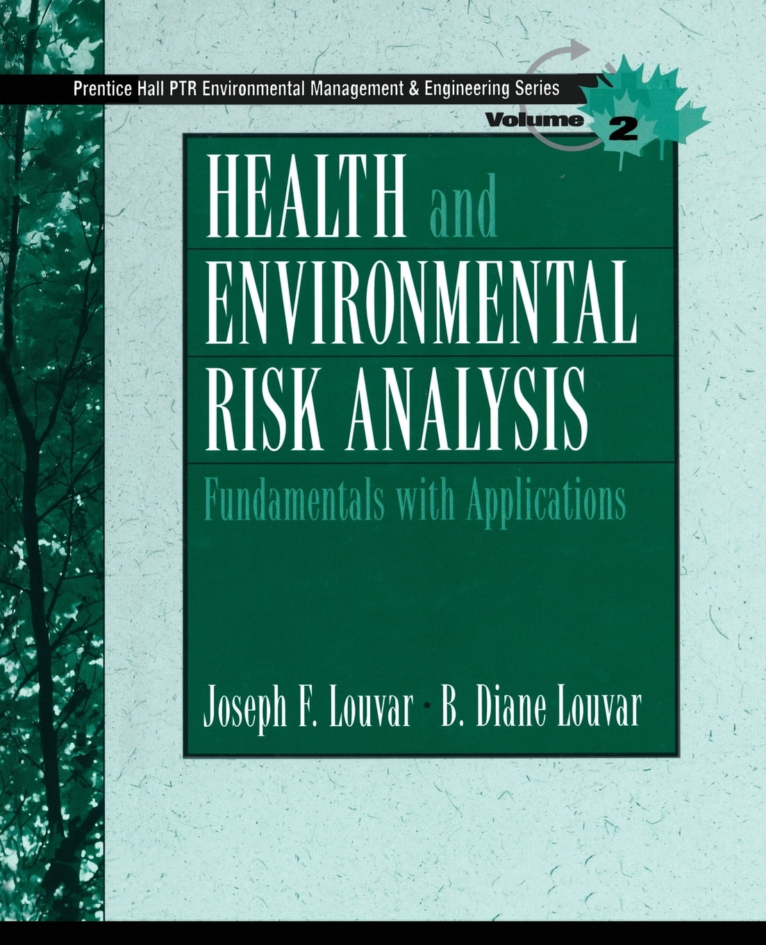 Health Environmental Risk Analysis Health And Environmental Risk