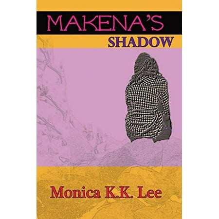 Makena's Shadow Paperback - USED - VERY GOOD Condition