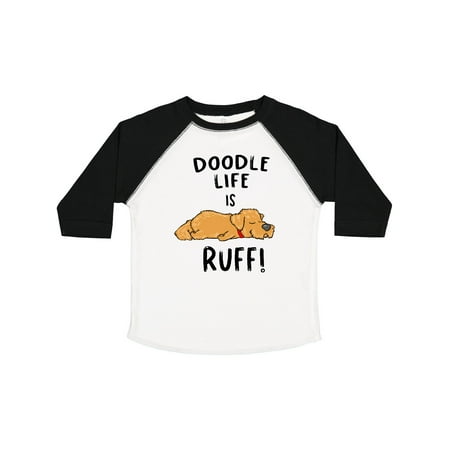 

Inktastic Doodle Life is Ruff! Golden Doodle Gift Toddler Boy or Toddler Girl T-Shirt
