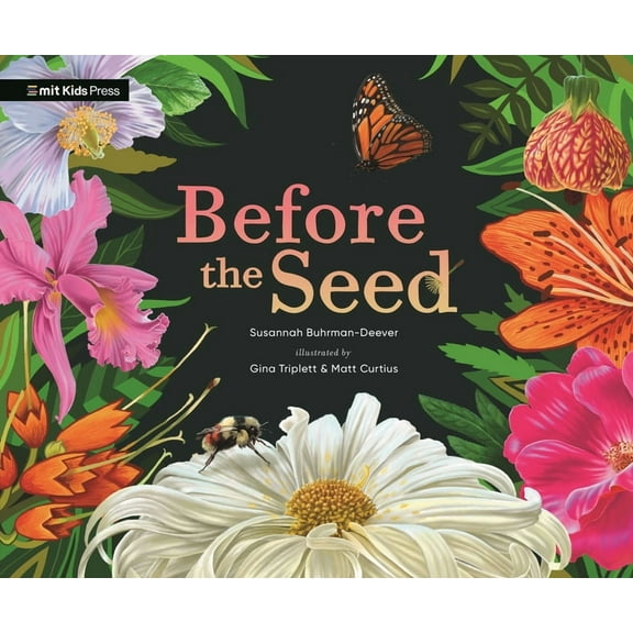 Before the Seed: How Pollen Moves, (Paperback)