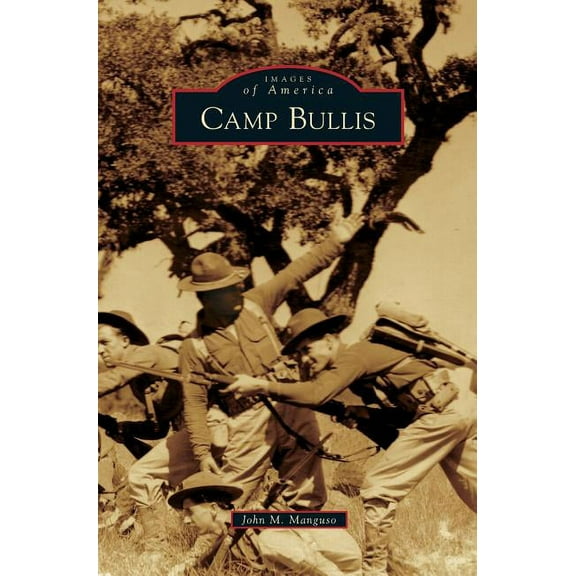 Camp Bullis (Hardcover)