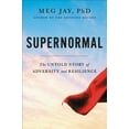 thumbnail image 2 of Supernormal: The Untold Story of Adversity and Resilience, 2 of 2