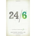 thumbnail image 1 of 24/6: A Prescription for a Healthier, Happier Life, 1 of 3