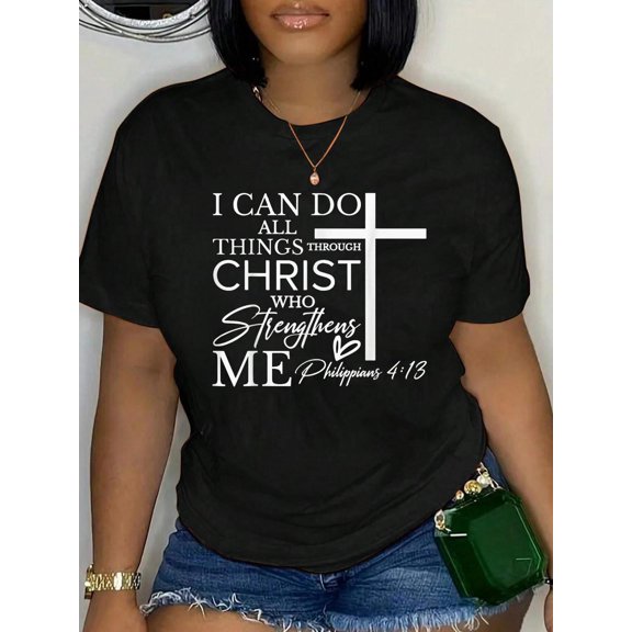 I Can Do All Things Through Christ Christian Faith T-Shirt Graphic Tee summer Tops For Women Round Neck Fashion Cotton shirts