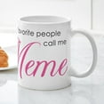 thumbnail image 5 of CafePress - Favorite People Call Me Meme Mug - 11 oz Ceramic Mug - Novelty Coffee Tea Cup, 5 of 6