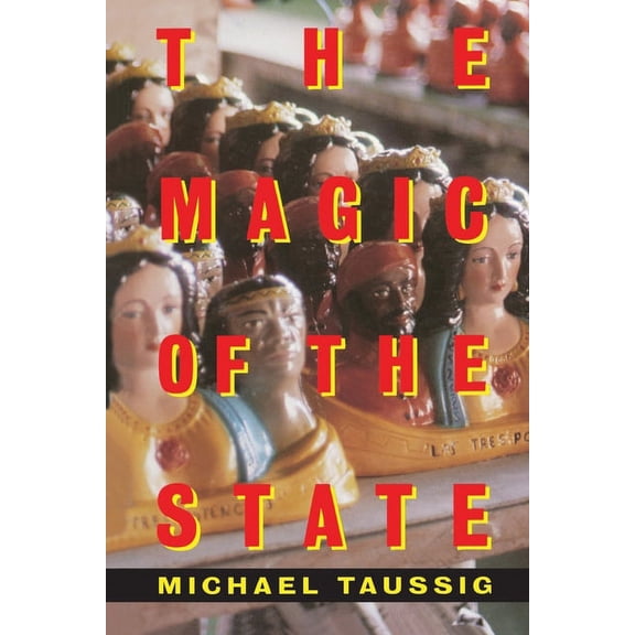 The Magic of the State, (Paperback)