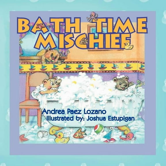 Bath Time Mischief (Paperback)