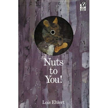 Nuts to You! (Paperback)