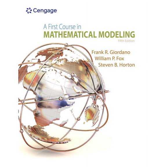 A First Course in Mathematical Modeling (Hardcover)