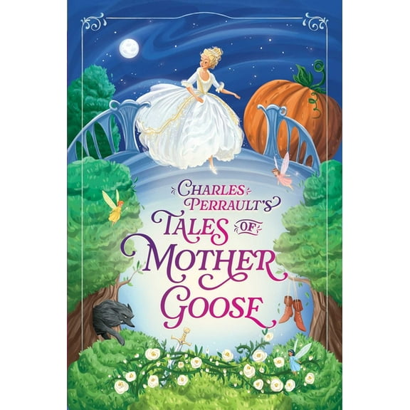 The Essential European Fairy Tales Colle Charles Perrault's Tales of Mother Goose, (Paperback)