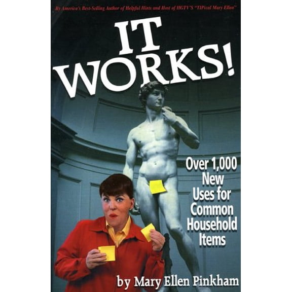 Pre-Owned It Works!: Over 1,000 New Uses for Common Household Items, 9780941298124, 0941298124, Paperback,