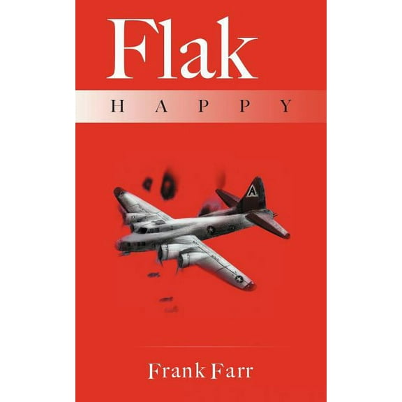 Flak Happy (Paperback)