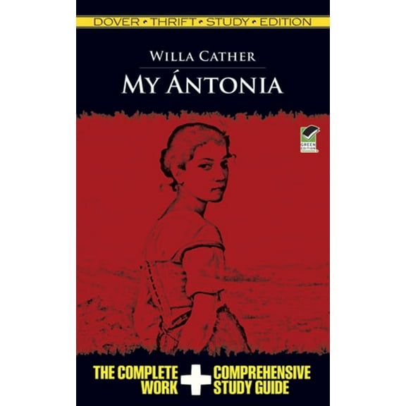 Dover Thrift Study Edition: My Antonia Thrift Study Edition (Paperback)