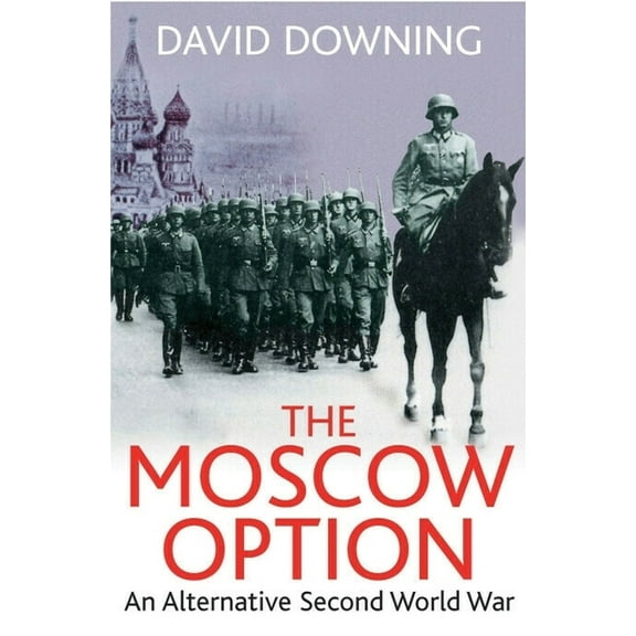 The Moscow Option, (Paperback)