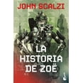 thumbnail image 1 of La historia de Zoë, de Scalzi John, Booket, Blanda, 2026, 1 of 3