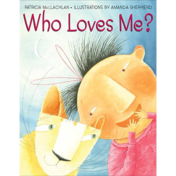 Pre-Owned Who Loves Me? (Hardcover) 0060279761 9780060279769