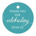thumbnail image 1 of 100 Pcs Personalized Round Paper Tags - Thank You For Celebrating With Us Wedding Favor Gift Hang Tags Circle, 1 of 1