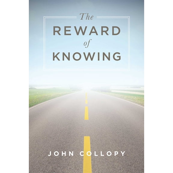 The Reward of Knowing, (Paperback)