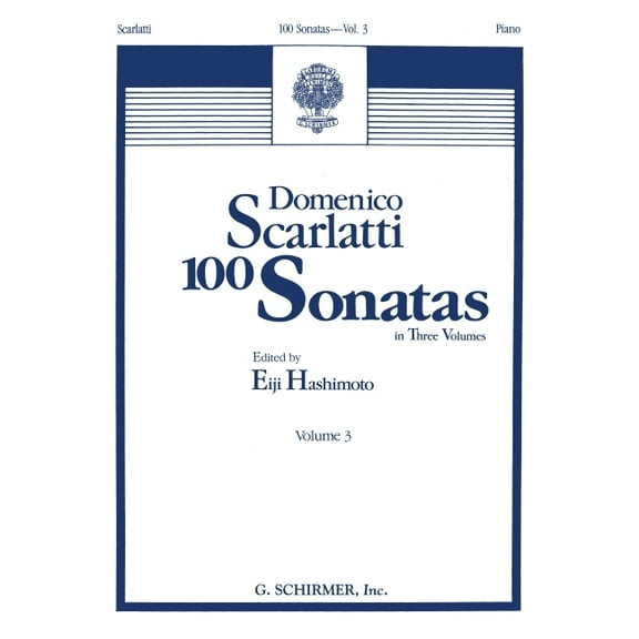 100 Sonatas - Volume 3 (Sonata 68, K445 - Sonata 100, K551): Piano Solo (Paperback)