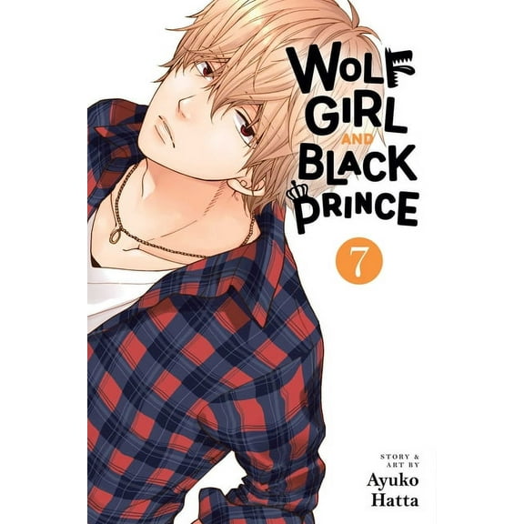 Wolf Girl and Black Prince Wolf Girl and Black Prince, Vol. 7, (Paperback)