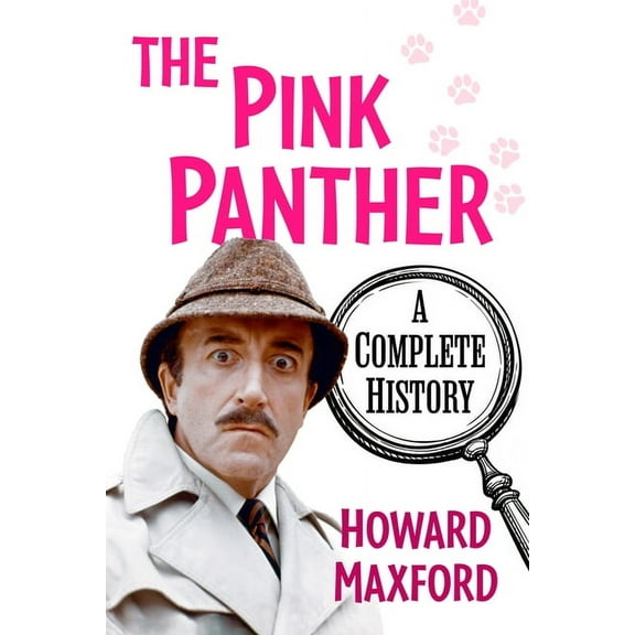 The Pink Panther: A Complete History, (Paperback)