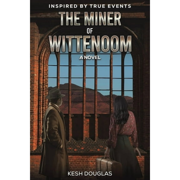 The Miner of Wittenoom, (Paperback)