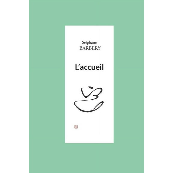L'accueil (Paperback)