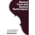 thumbnail image 1 of Pre-Owned Musical Form and Musical Performance (Paperback) 0393097676 9780393097672, 1 of 1