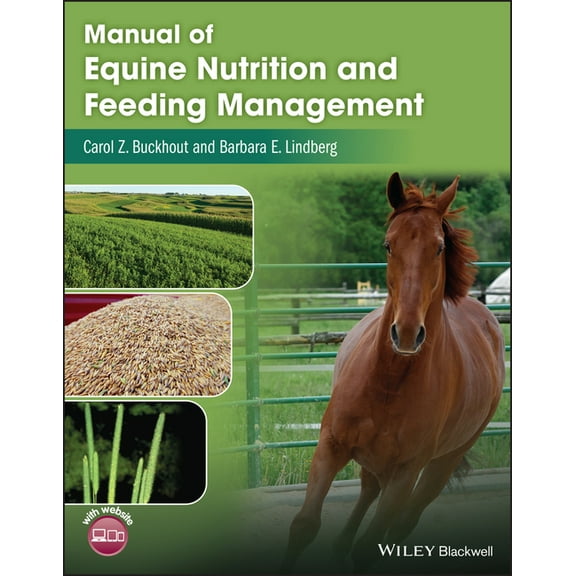 Manual of Equine Nutrition and Feeding Management, (Paperback)