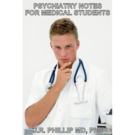 Psychiatry Notes for Medical Students - eBook