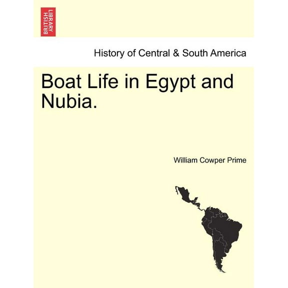 Boat Life in Egypt and Nubia. (Paperback)