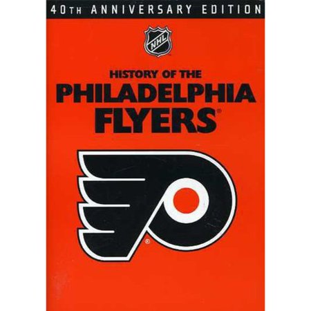 NHL History of the Philadelphia Flyers