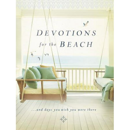 Devotions for the Beach : And Days You Wish You Were (Best Wishes To Students For Future)