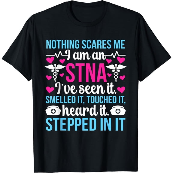 Colorful Healthcare Theme T-Shirt for STNA State Tested Nursing Assistants