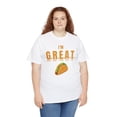 thumbnail image 5 of DJH Apparel | I'm G.R.E.A.T. (Excited About Tacos)  Funny  T-shirt, 5 of 7