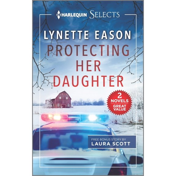 Protecting Her Daughter and Under the Lawman's Protection -- Lynette Eason