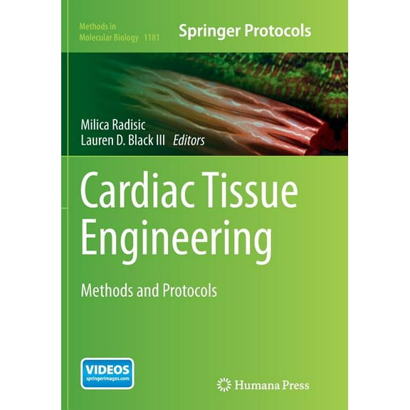 Methods in Molecular Biology Cardiac Tissue Engineering: Methods and Protocols, Book 1181, (Paperback)